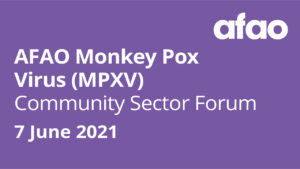AFAO Monkey Pox Virus Community Sector Forum